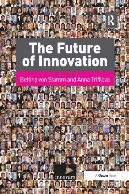 Anna Trifilova, Bettina von Stamm - Future of Innovation, E-bok