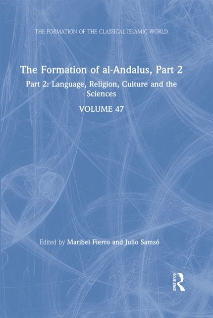 Maribel Fierro, Julio Samso - Formation of al-Andalus, Part 2, E-bok