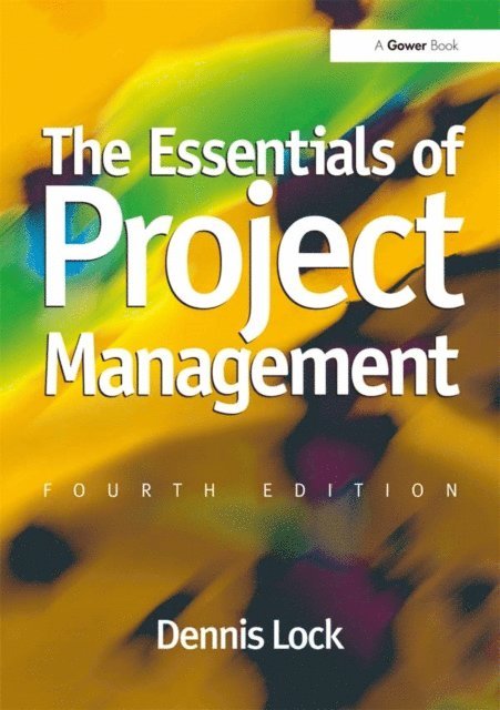 Dennis Lock - Essentials of Project Management, E-bok