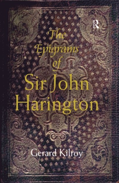 Gerard Kilroy - Epigrams of Sir John Harington, E-bok