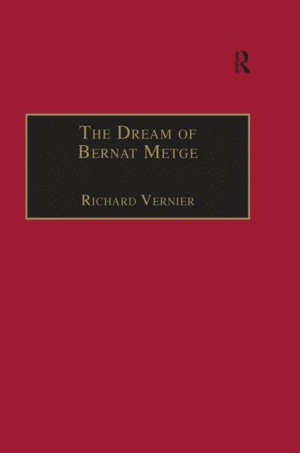 Richard Vernier - Dream of Bernat Metge, E-bok
