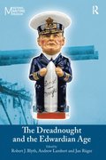 Dreadnought and the Edwardian Age