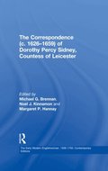 Correspondence (c. 1626-1659) of Dorothy Percy Sidney, Countess of Leicester
