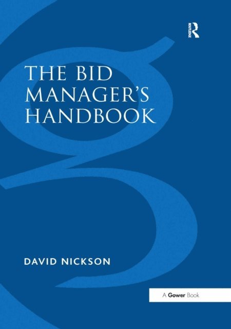 David Nickson - Bid Manager's Handbook, E-bok