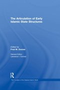 Articulation of Early Islamic State Structures