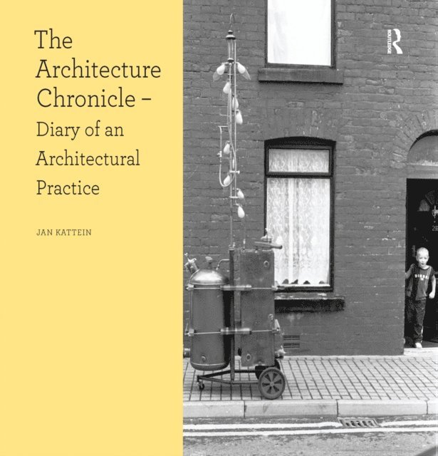 Jan Kattein - Architecture Chronicle, E-bok