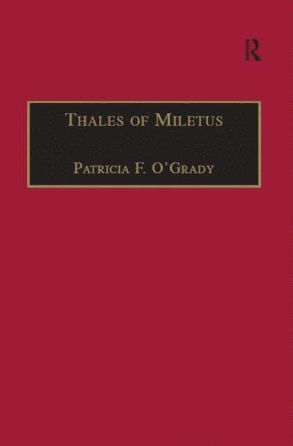 Patricia F. O'Grady - Thales of Miletus, E-bok