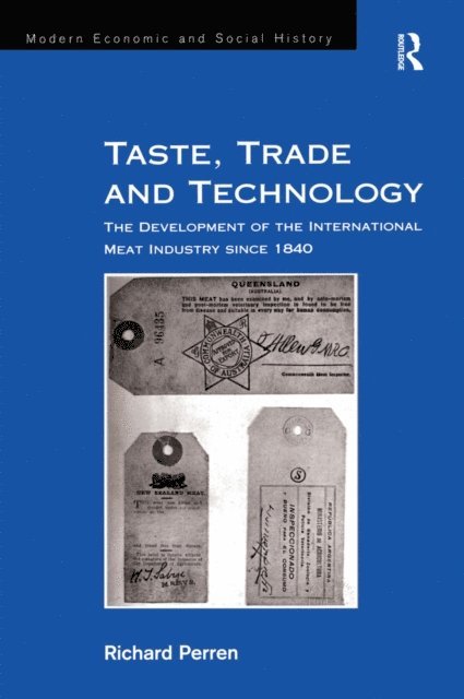 Richard Perren - Taste, Trade and Technology, E-bok