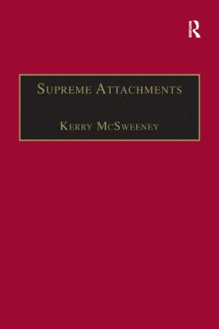 Kerry McSweeney - Supreme Attachments, E-bok