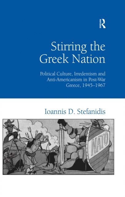Ioannis Stefanidis - Stirring the Greek Nation, E-bok