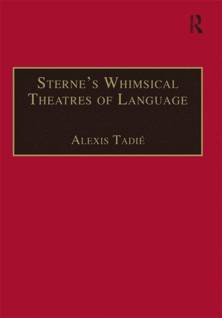 Alexis TadiA(c) - Sternea  s Whimsical Theatres of Language, E-bok