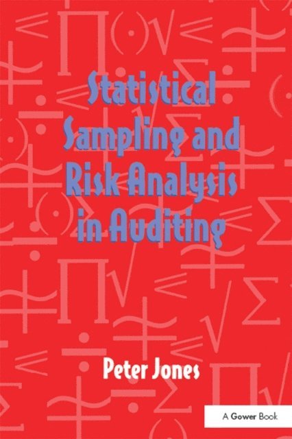 Peter Jones - Statistical Sampling and Risk Analysis in Auditing, E-bok
