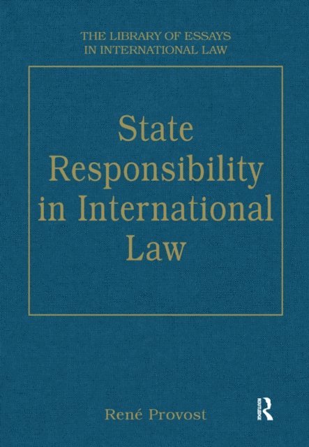 Rene Provost - State Responsibility in International Law, E-bok