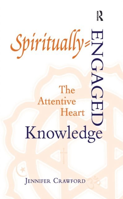 Jennifer Crawford - Spiritually-Engaged Knowledge, E-bok. Tillgänglighet: Lägg i varukorg