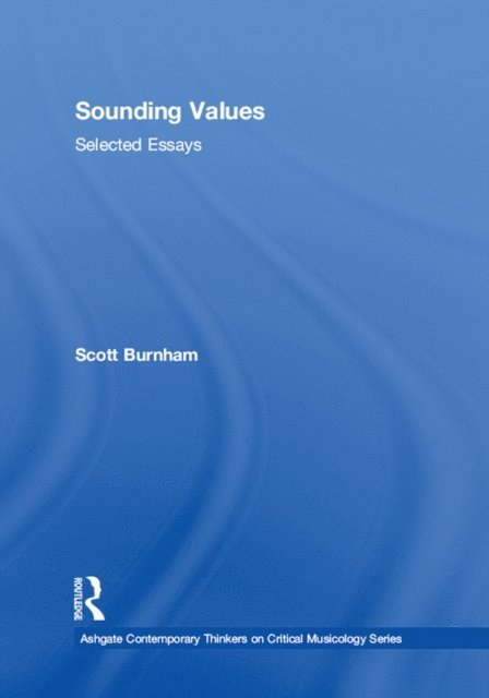 Scott Burnham - Sounding Values, E-bok