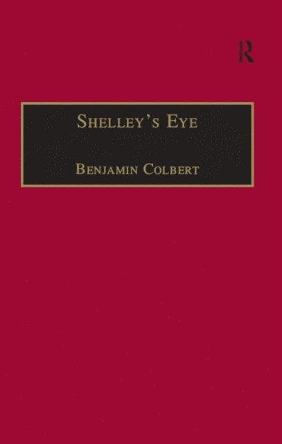 Benjamin Colbert - Shelley's Eye, E-bok