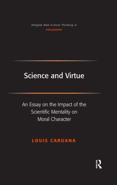 Louis Caruana - Science and Virtue, E-bok