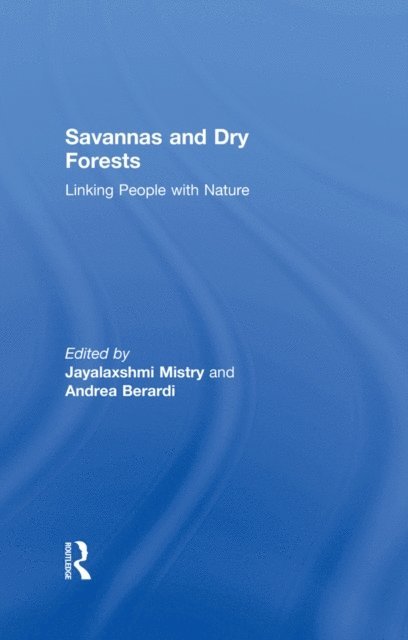 Andrea Berardi, Jay Mistry - Savannas and Dry Forests, E-bok
