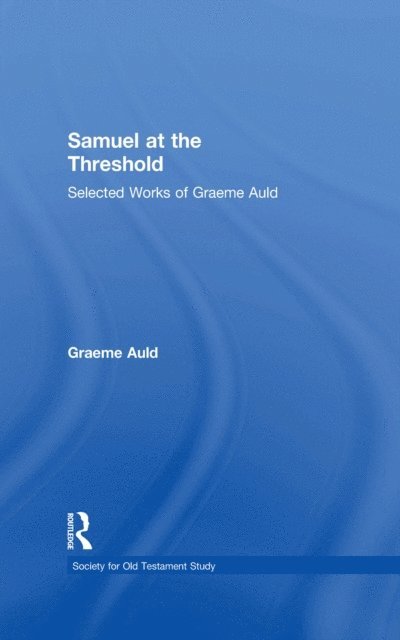 Graeme Auld - Samuel at the Threshold, E-bok