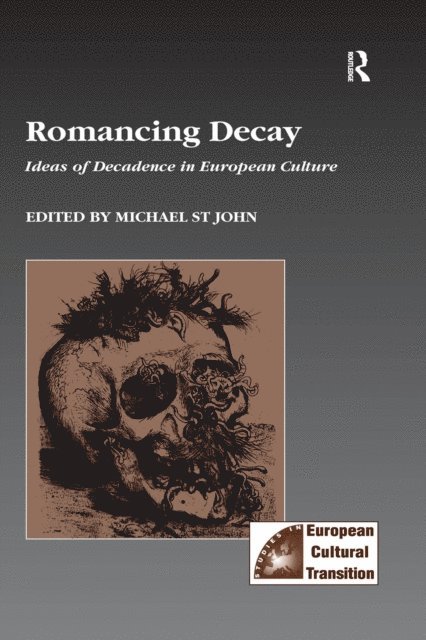 Michael St John - Romancing Decay, E-bok