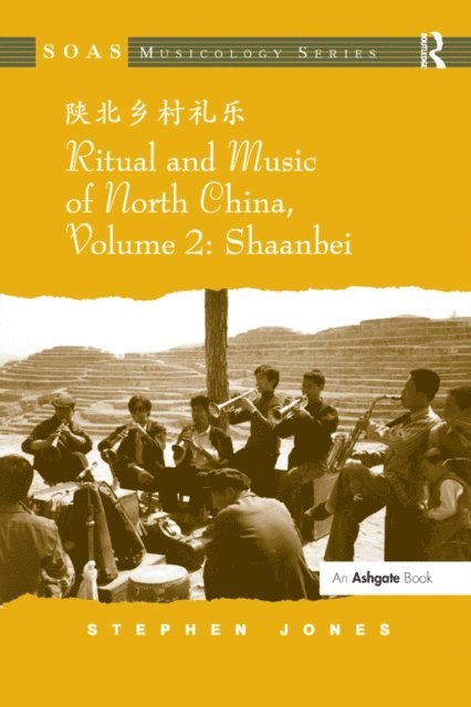 Stephen Jones - Ritual and Music of North China, E-bok