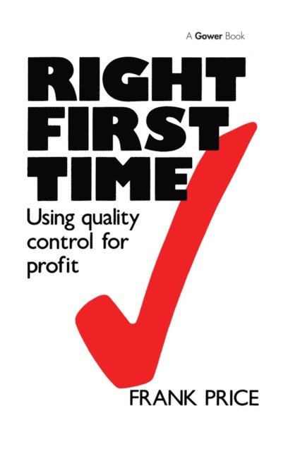 Frank Price - Right First Time, E-bok