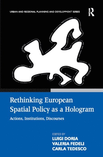 Valeria Fedeli, Luigi Doria - Rethinking European Spatial Policy as a Hologram, E-bok