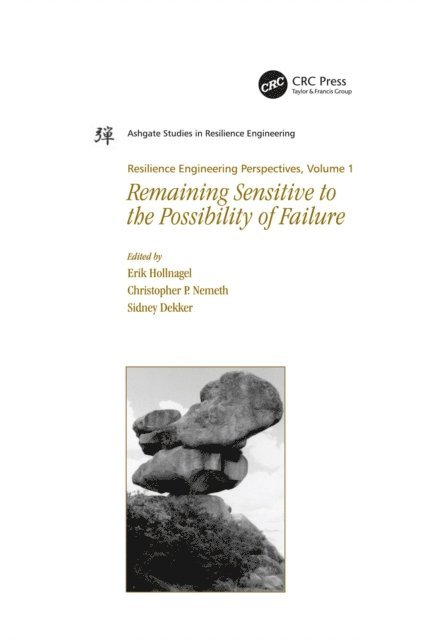 Christopher P. Nemeth, Erik Hollnagel - Resilience Engineering Perspectives, Volume 1, E-bok