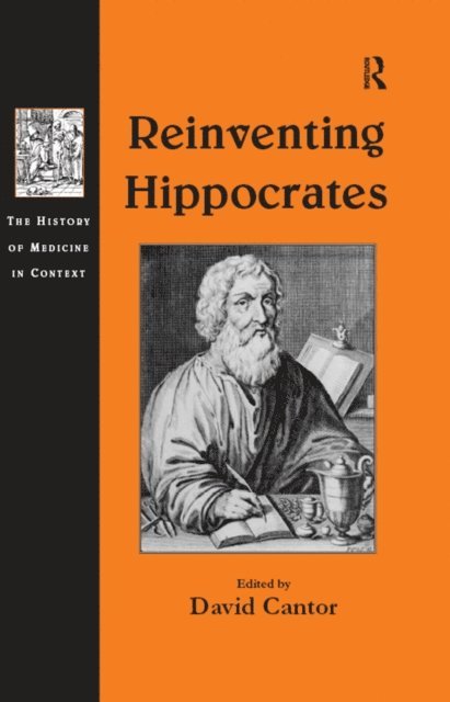 David Cantor - Reinventing Hippocrates, E-bok