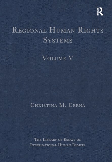 Christina M. Cerna - Regional Human Rights Systems, E-bok