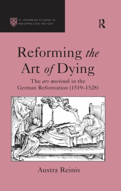 Austra Reinis - Reforming the Art of Dying, E-bok. Tillgänglighet: Lägg i varukorg