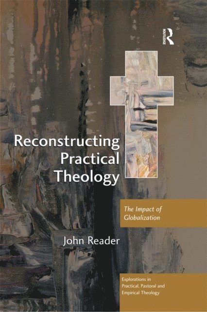John Reader - Reconstructing Practical Theology, E-bok