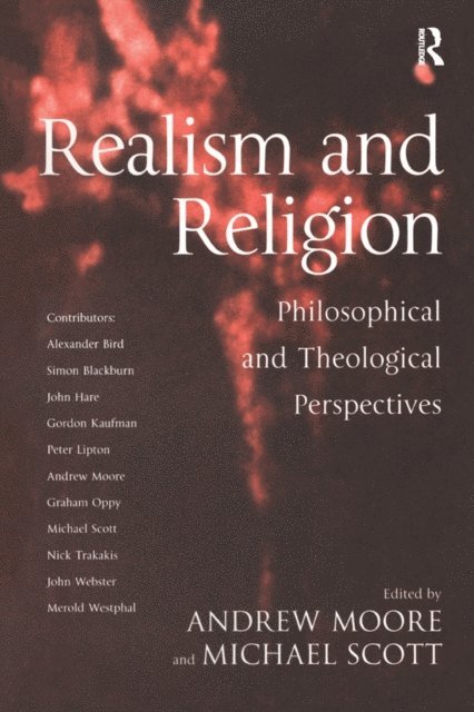 Michael Scott, Andrew Moore - Realism and Religion, E-bok