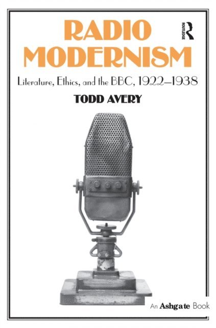 Todd Avery - Radio Modernism, E-bok