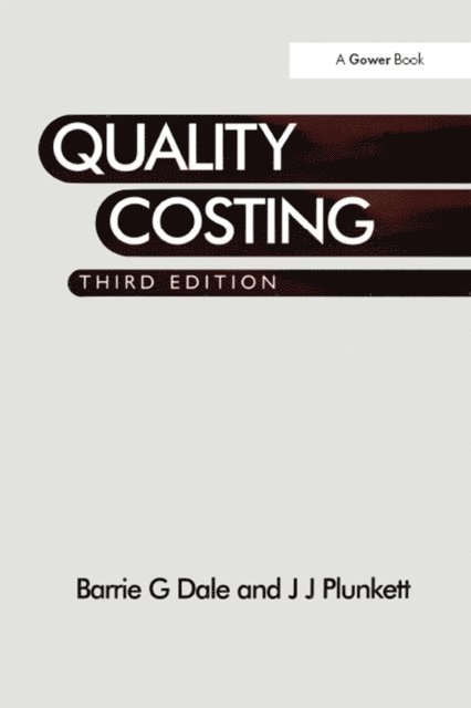 J.J. Plunkett, Barrie G. Dale - Quality Costing, E-bok