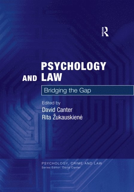 Rita Zukauskiene, David Canter - Psychology and Law, E-bok