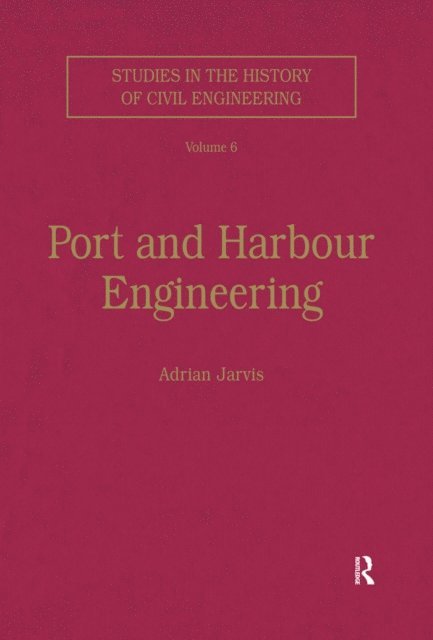 Adrian Jarvis - Port and Harbour Engineering, E-bok