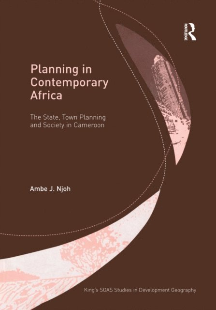 Ambe J. Njoh - Planning in Contemporary Africa, E-bok