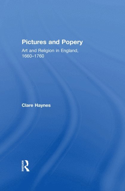 Clare Haynes - Pictures and Popery, E-bok