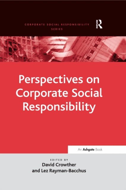 Lez Rayman-Bacchus, David Crowther - Perspectives on Corporate Social Responsibility, E-bok