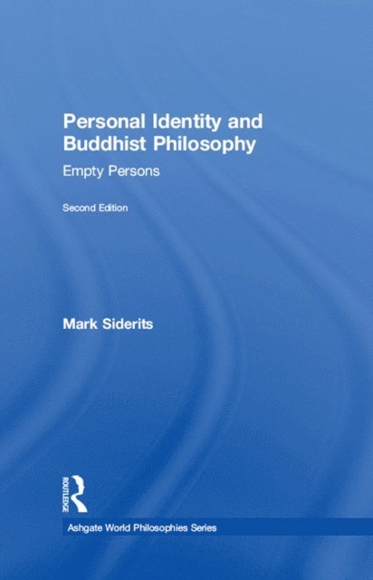 Mark Siderits - Personal Identity and Buddhist Philosophy, E-bok