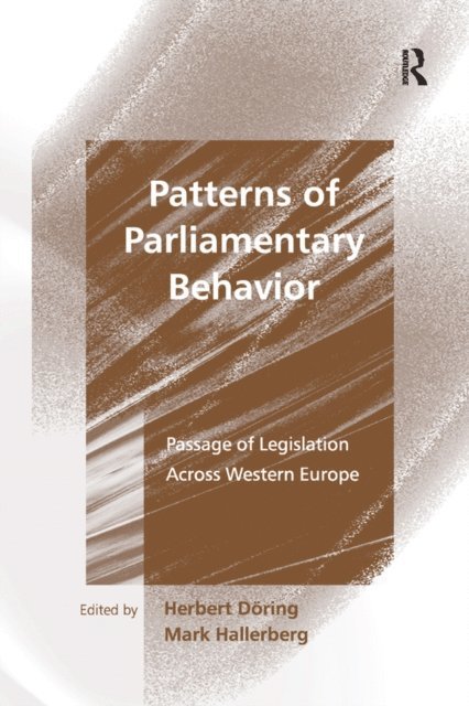 Herbert Doring, Mark Hallerberg - Patterns of Parliamentary Behavior, E-bok