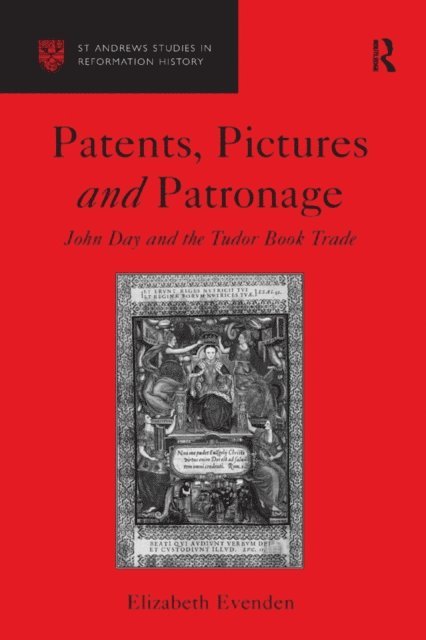 Elizabeth Evenden - Patents, Pictures and Patronage, E-bok