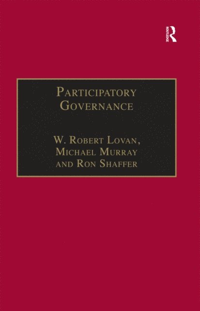 Ron Shaffer, Michael Murray, W. Robert Lovan - Participatory Governance, E-bok
