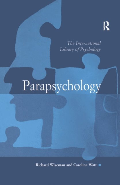Caroline Watt, Richard Wiseman - Parapsychology, E-bok