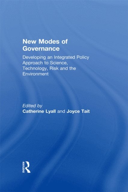 Catherine Lyall, Joyce Tait - New Modes of Governance, E-bok