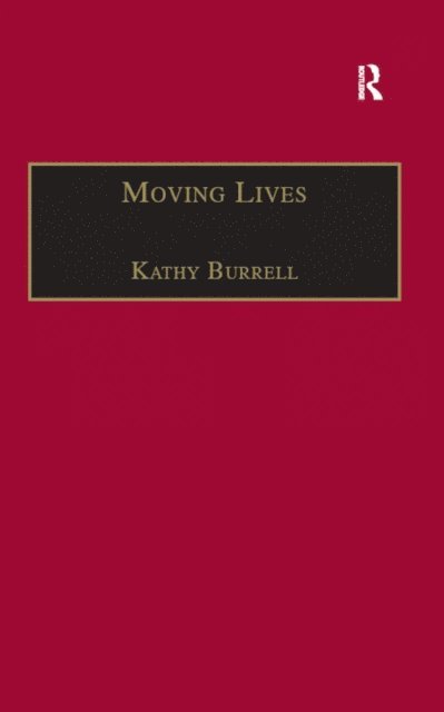 Kathy Burrell - Moving Lives, E-bok