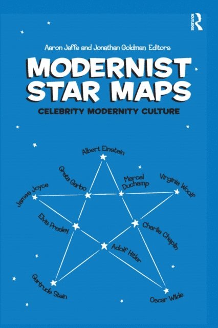 Jonathan Goldman, Aaron Jaffe - Modernist Star Maps, E-bok