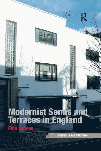 Finn Jensen - Modernist Semis and Terraces in England, E-bok