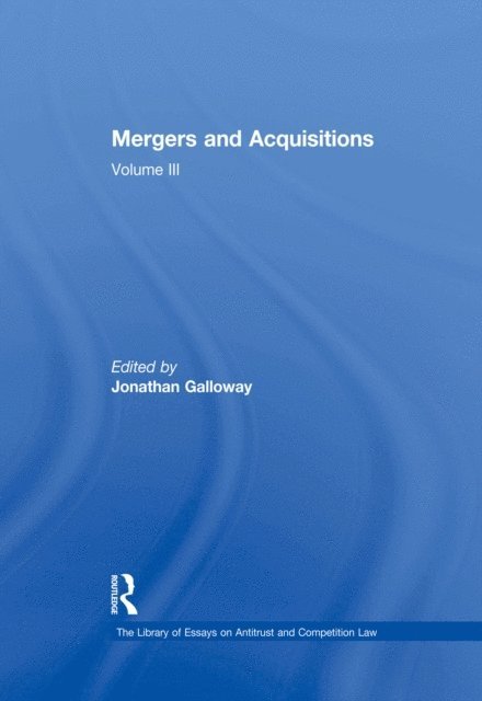 Jonathan Galloway - Mergers and Acquisitions, E-bok